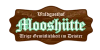 Logo Inhaberin, Waldgasthof Mooshütte